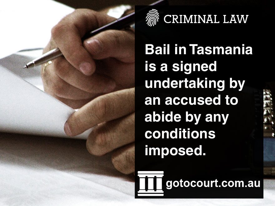 What bail laws apply in Tasmania?