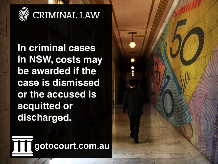 When can someone be awarded costs in criminal proceedings in New South Wales?