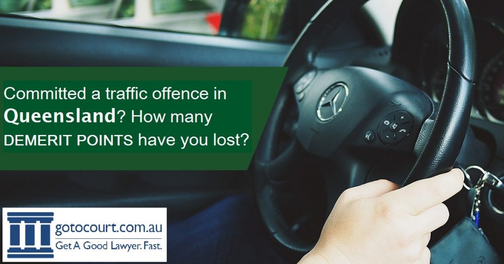 How many demerit points have you accrued in Queensland?