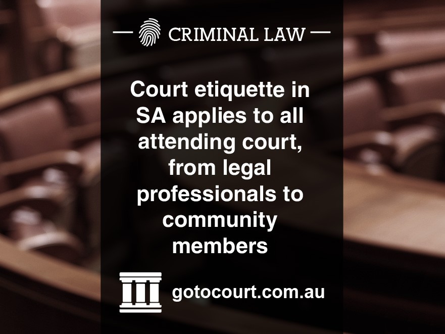 Rules of Court Etiquette in South Australia