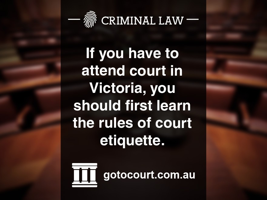 Rules of Court Etiquette in Victoria