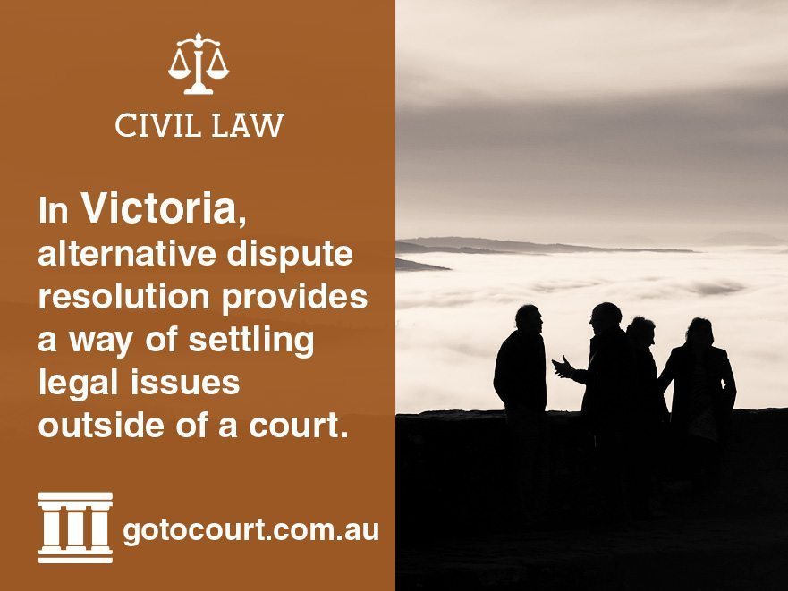 Alternative Dispute Resolution in Victoria