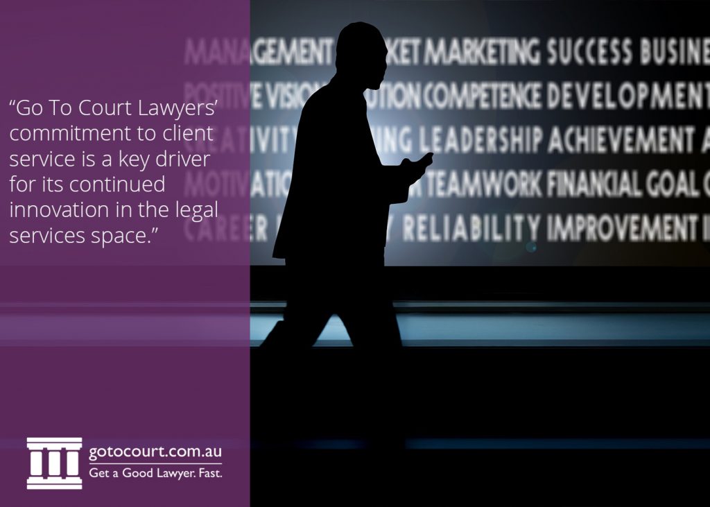 Go To Court Lawyers' commitment to client service is a key driver for its continued innovation in the legal services space.