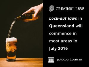Lock Out Laws for Queensland