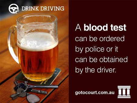 A blood test can be ordered by police or it can be obtained by the driver.