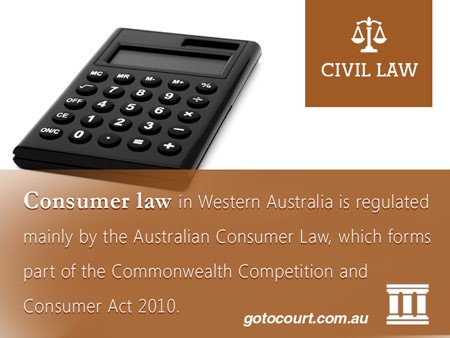 Consumer law in Western Australia is regulated mainly by the Australian Consumer Law, which forms part of the Commonwealth Competition and Consumer Act 2010. 