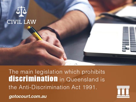 The main legislation which prohibits workplace discrimination in Queensland is the Anti-Discrimination Act 1991.