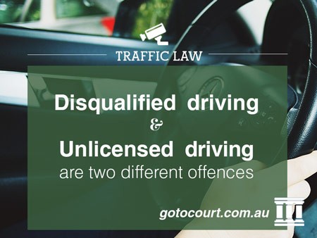 Disqualified driving and Unlicensed driving are two different offences 